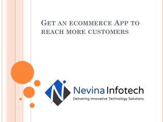Get an ecommerce App to reach more customers