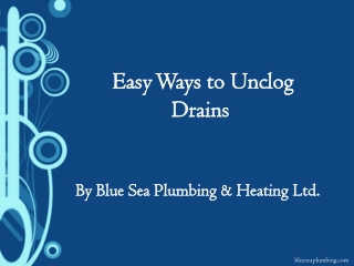 Easy Ways to Unclog Drains