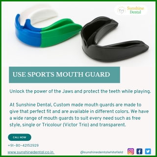 Use Sports Mouth Guard | Best Dental Services in Whitefield | Sunshine Dental