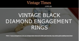 Seeking For Vintage Black Diamond Engagement Rings Visit Vintage Times