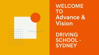 Advance and vision driving school Botany, New south wales.