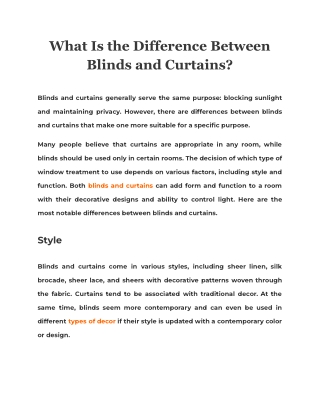 What Is the Difference Between Blinds and Curtains?