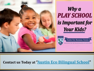 Why a Play School is Important for Your Kids?