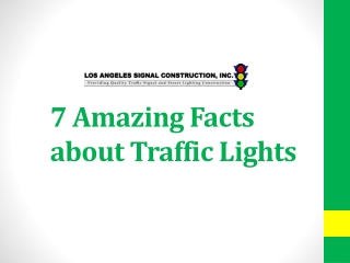 7 Amazing Facts about Traffic Lights