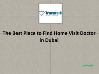 Best Place to Find Home Visit Doctor in Dubai