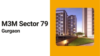 M3M Sector 79 Gurgaon | A Soulful Home Is Where Generations Live Together