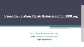 Scrape Foundation Repair Businesses from BBB.org