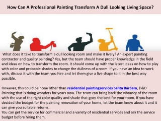 How Can A Professional Painting Transform A Dull Looking Living Space?