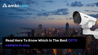 Read Here To Know Which Is The Best CCTV camera in USA