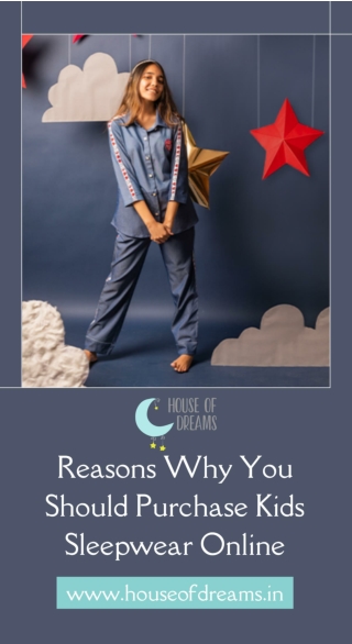 Reasons Why You Should Purchase Kids Sleepwear Online