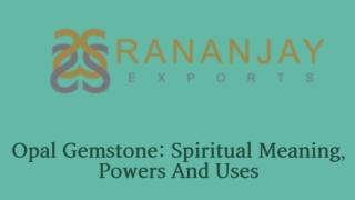Opal Ring : Opal Gemstone_ Spiritual Meaning, Powers And Uses
