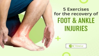 5-Exercises-For-The-Recovery-Of-Foot-And-Ankle-Injuries