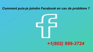 Comment puis-je joindre Facebook en cas de problème _