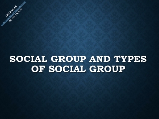 SOCIAL GROUP AND TYPES OF SOCIAL GROUP