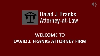 Hire Experience Estate Planning Lawyer Moline, IL - David J Franks Attorney-at-Law