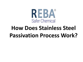 Stainless Steel Passivation Process