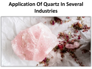 List of 11 Quartz used in multiple scopes of applications