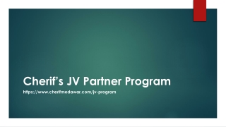 Cherif’s JV Partner Program