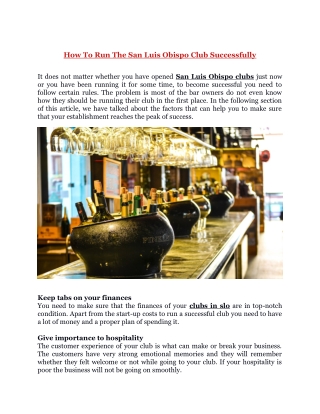 How To Run The San Luis Obispo Club Successfully