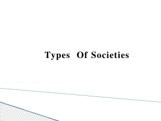 Society and its Types-1