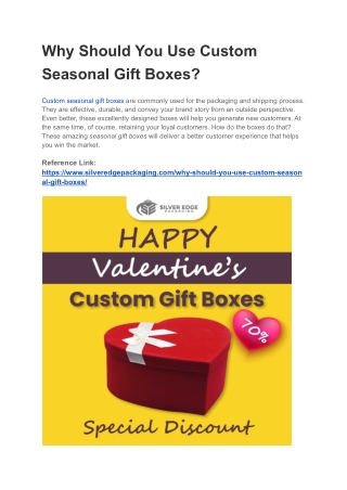 Why Should You Use Custom Seasonal Gift Boxes