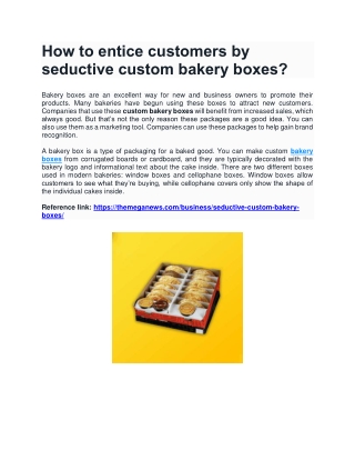 How to entice customers by seductive custom bakery boxes