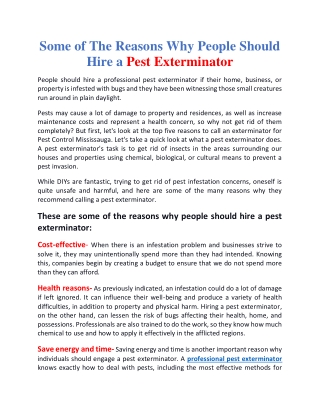 Some of the Reasons Why People Should Hire a Pest Exterminator