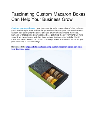 Fascinating Custom Macaron Boxes Can Help Your Business Grow