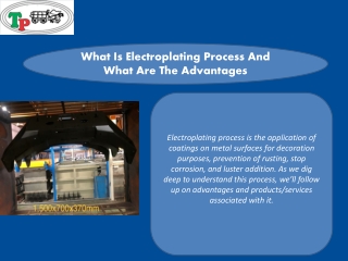 What Is Electroplating Process And What Are The Advantages