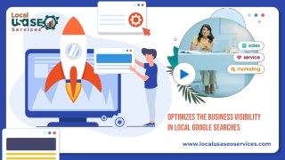 Optimizes The Business Visibility in Local Google Searches - LOCAL USA SEO SERVI