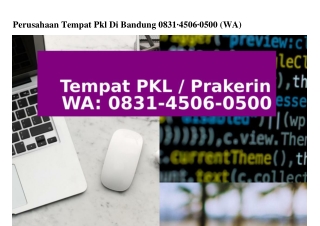 Perusahaan Tempat Pkl Di Bandung ౦8Зl_Ꮞ5౦Ϭ_౦5౦౦(WA)