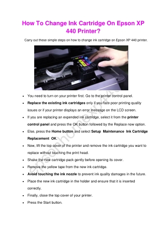 How To Change Ink Cartridge On Epson XP 440 Printer?