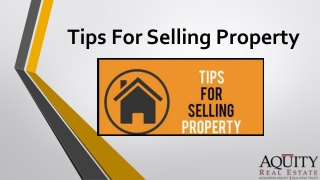 Tips For Selling Property