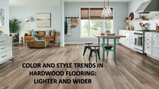Color And Style Trends In Hardwood Flooring