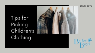 Tips for Picking Children’s Clothing