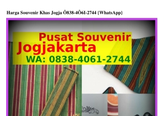 Harga Souvenir Khas Jogja 08З8–ㄐ0Ϭ1–ᒿ7ㄐㄐ[WhatsApp]