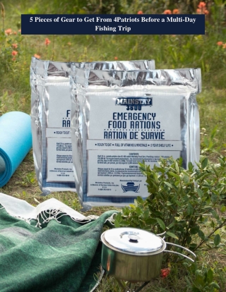 5 Pieces of Gear to Get From 4Patriots Before a Multi-Day Fishing Trip