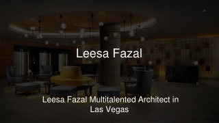 Leesa Fazal and Her Proficiency in the Field Of Architecture