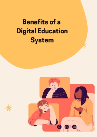 Benefits of a Digital Education System