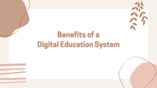 Benefits of a digital education system