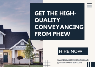 Get the High-Quality Conveyancing From Phew