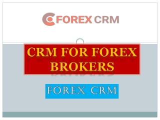 CRM for Forex Brokers