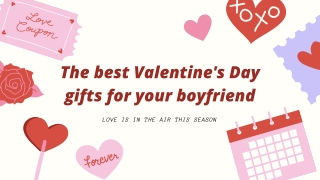 Best Valentine's Day gifts for your Boyfriend