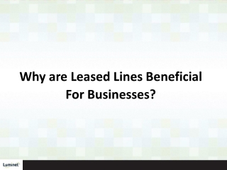 Why are Leased Lines Beneficial For Businesses?