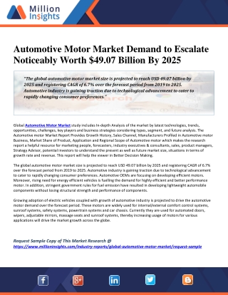 Automotive Motor Market Demand to Escalate Noticeably Worth $49.07 Billion By 2025