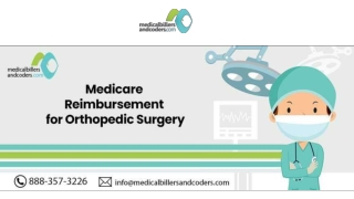 Medicare Reimbursement for Orthopedic Surgery