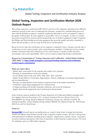 Global Testing, Inspection and Certification Market Overview Analysis and Growth