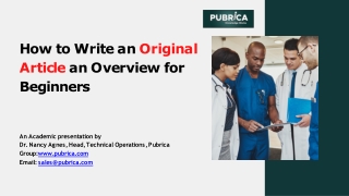 How to Write an original article an overview for beginners – Pubrica