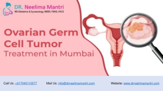 Ovarian Germ Cell Tumor Treatment in Mumbai | Dr Neelima Mantri