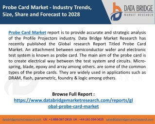 Probe Card Market - Industry Trends and Forecast